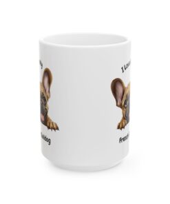 French Bulldog Dog Mug (11oz/15oz) - Image 8