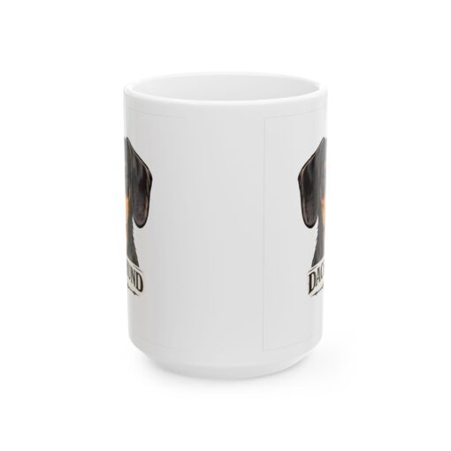 Dachshund: Too Brave For Its Own Sake? 10 Dachshund Dog Mug (11oz/15oz)